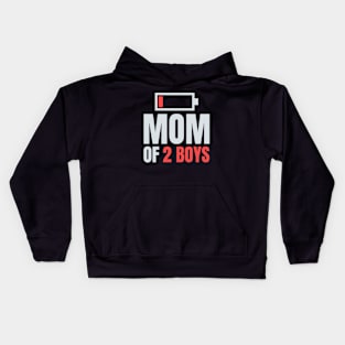 Mom of 2 Boys Shirt Gift from Son Mothers Day Birthday Women Kids Hoodie